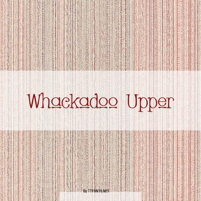 Whackadoo Upper example