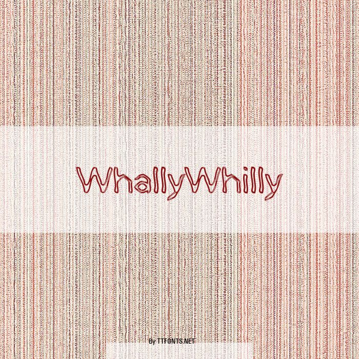 WhallyWhilly example