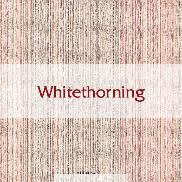 Whitethorning example