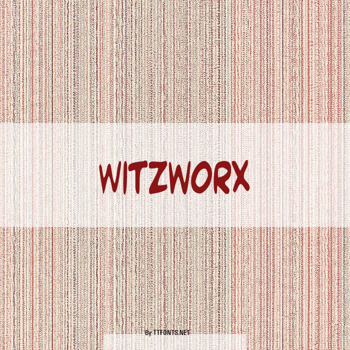 Witzworx example