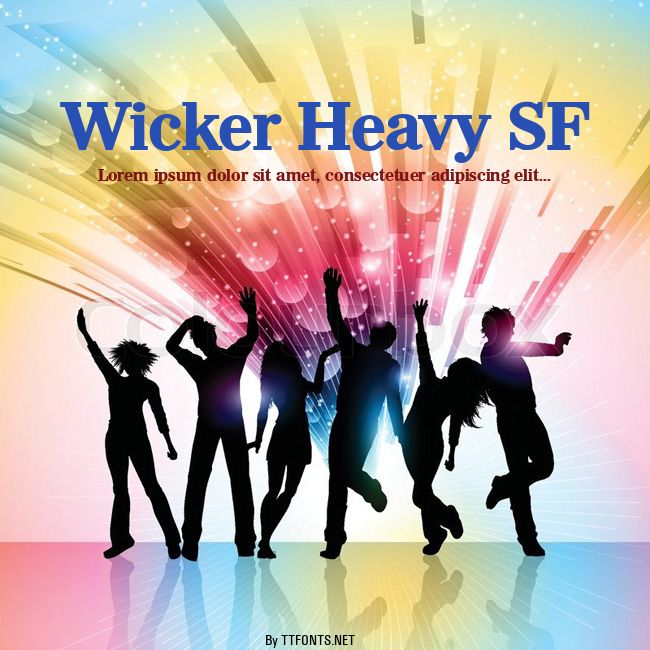 Wicker Heavy SF example