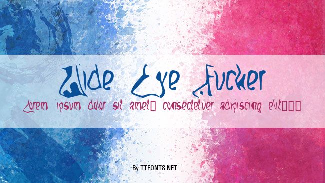 Wide Eye Fucker example