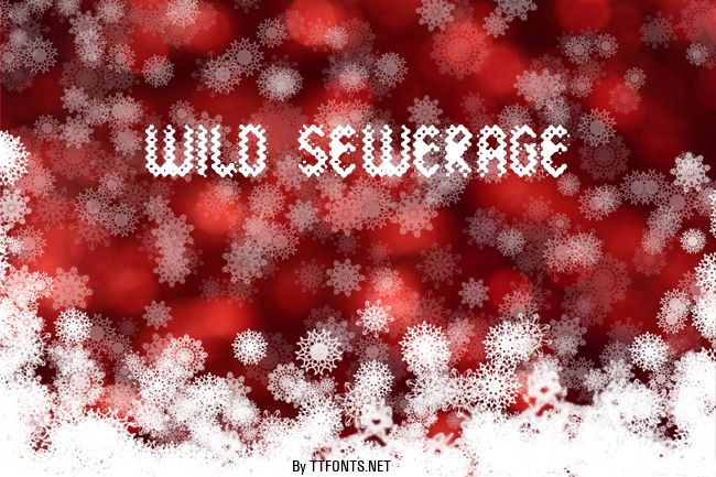 Wild Sewerage example