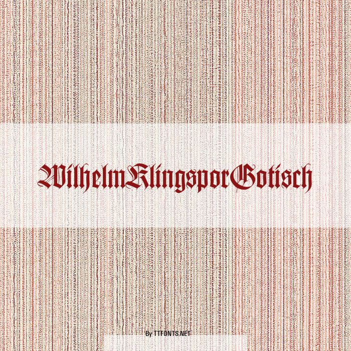 WilhelmKlingsporGotisch example