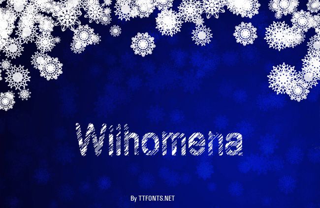 Wilhomena example