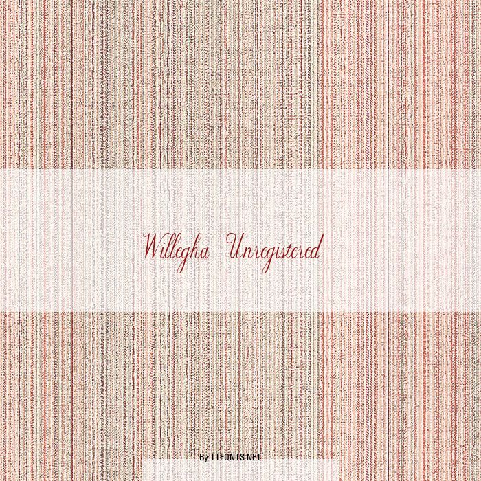 Willegha (Unregistered) example