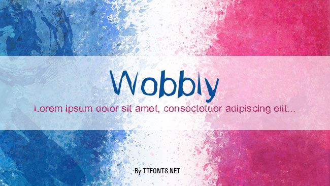 Wobbly example
