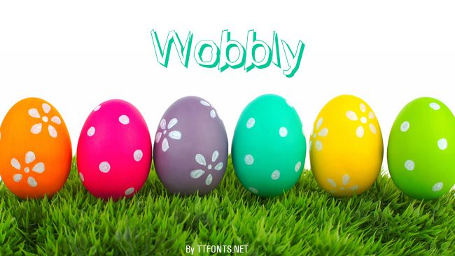 Wobbly example
