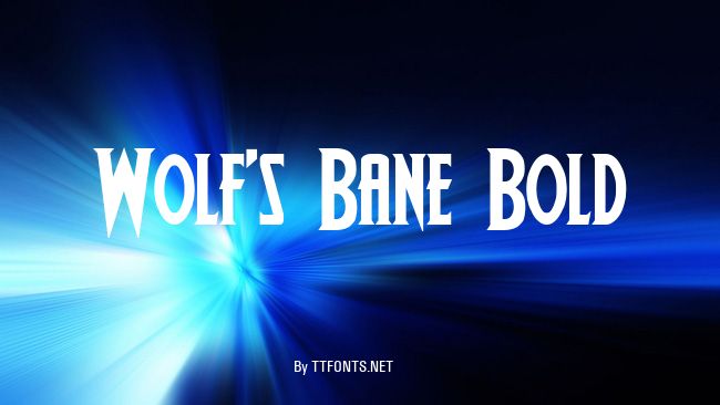 Wolf's Bane Bold example