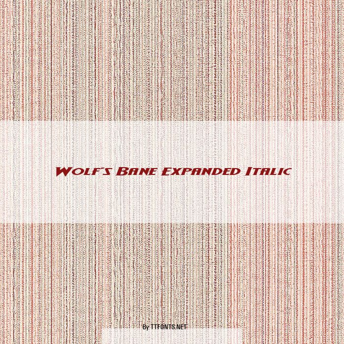 Wolf's Bane Expanded Italic example