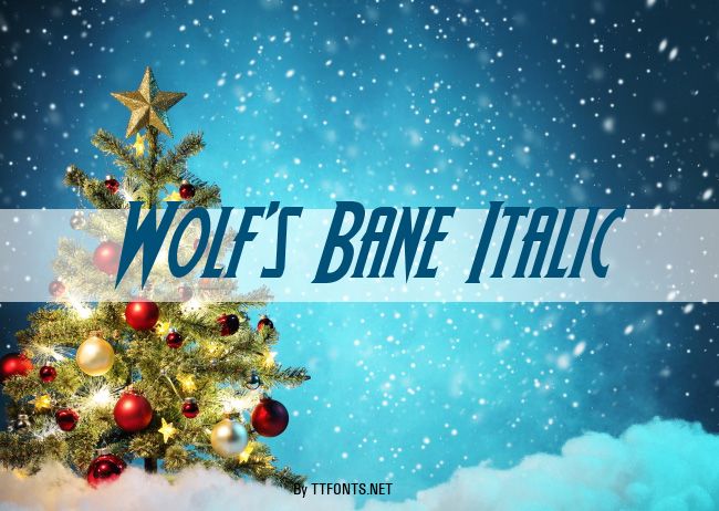 Wolf's Bane Italic example