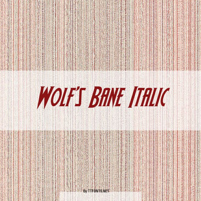 Wolf's Bane Italic example