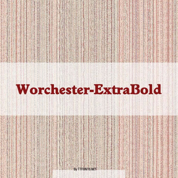 Worchester-ExtraBold example
