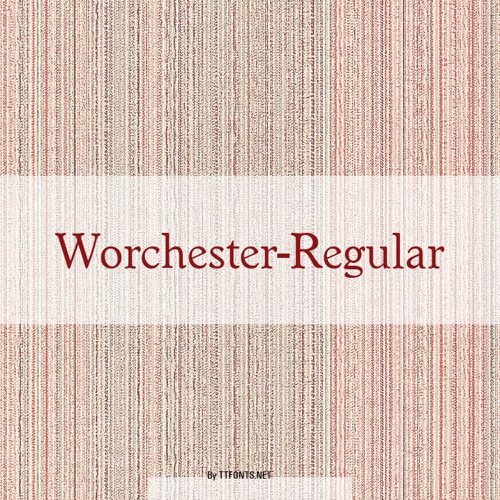 Worchester-Regular example