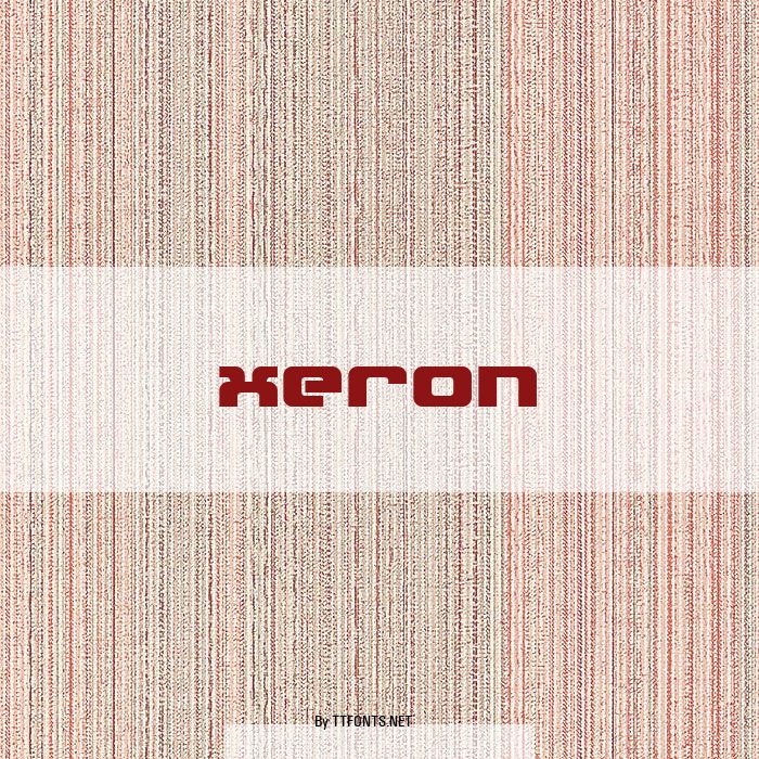 Xeron example