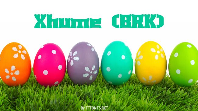 Xhume (BRK) example