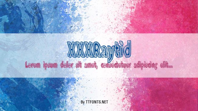 XXXRaytid example