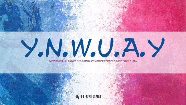 y.n.w.u.a.y example