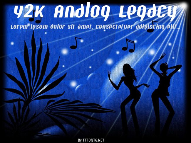 Y2K Analog Legacy example