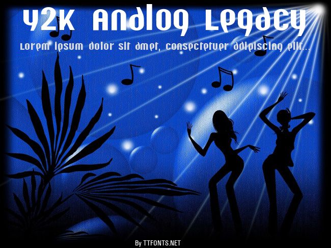 Y2K Analog Legacy example
