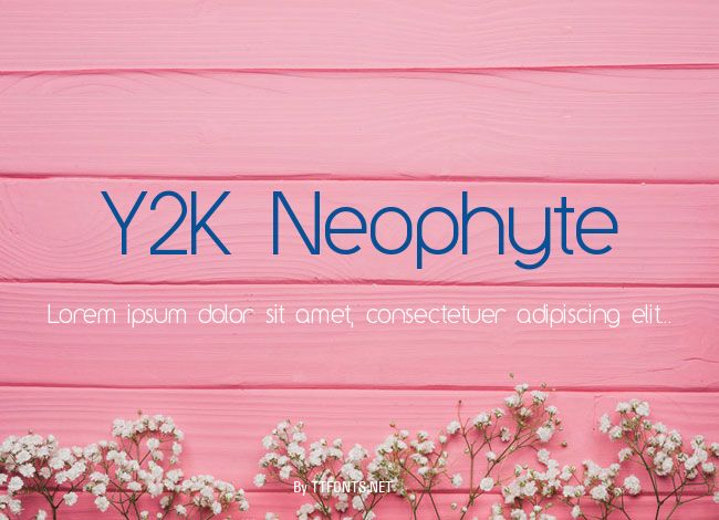 Y2K Neophyte example