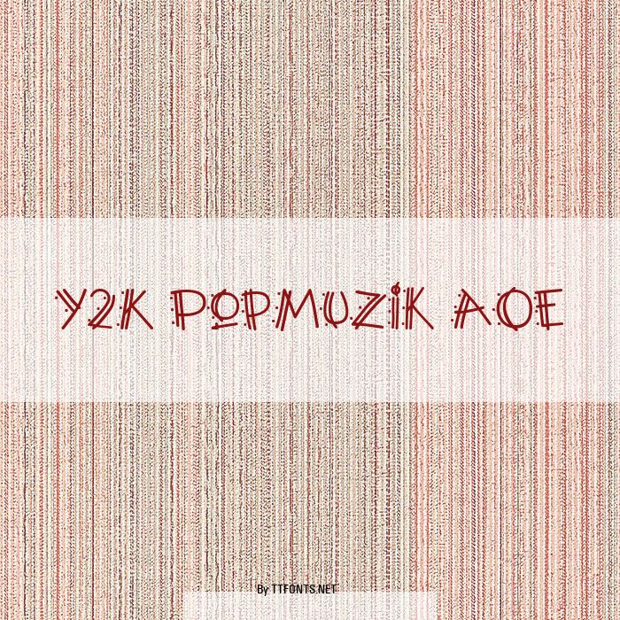 Y2K PopMuzik AOE example