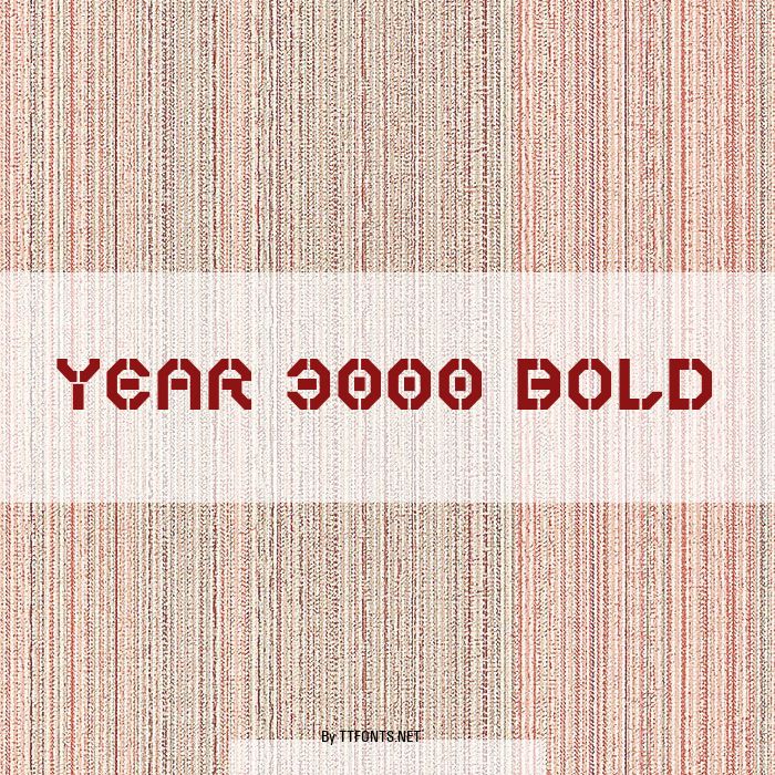 Year 3000 Bold example