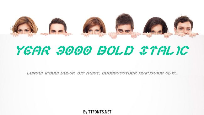 Year 3000 Bold Italic example