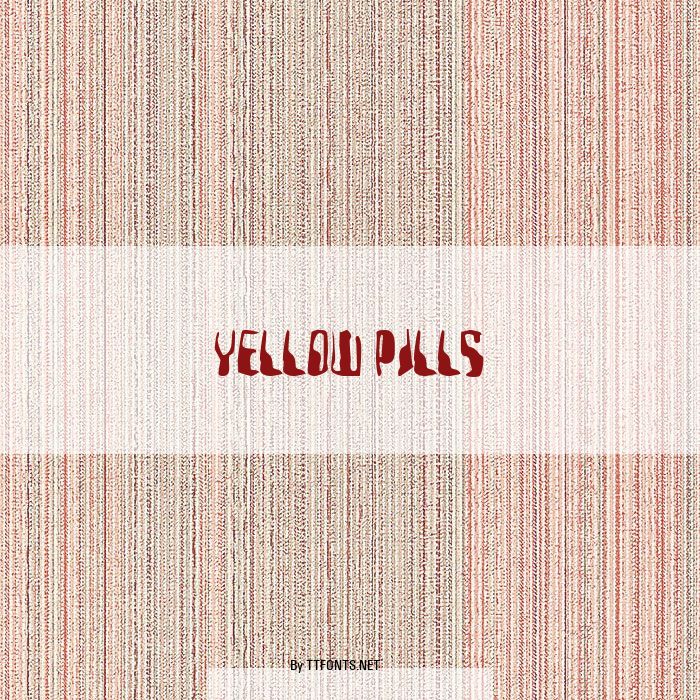 Yellow Pills example