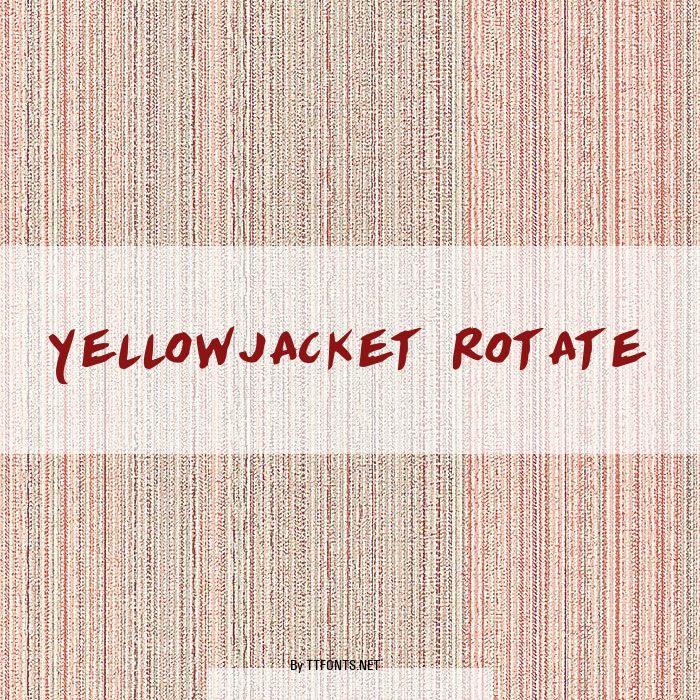 Yellowjacket Rotate example