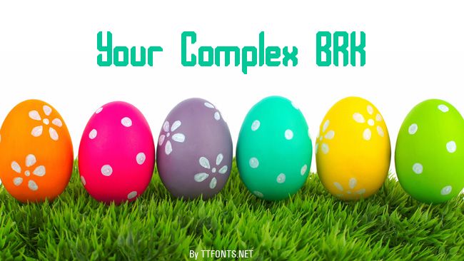 Your Complex BRK example