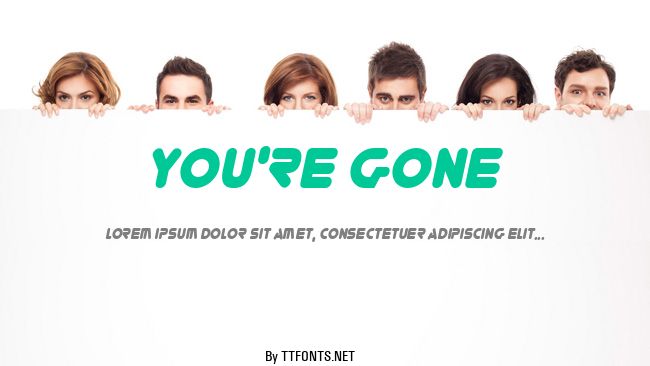You're Gone example