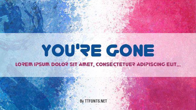 You're Gone example