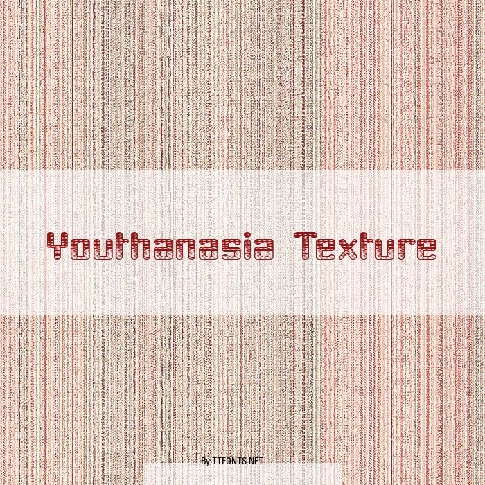 Youthanasia Texture example