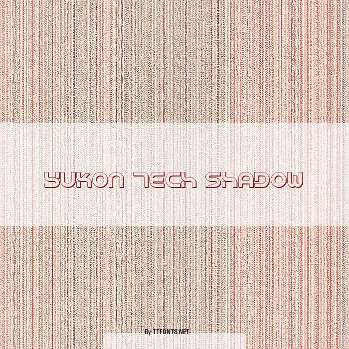 Yukon Tech Shadow example