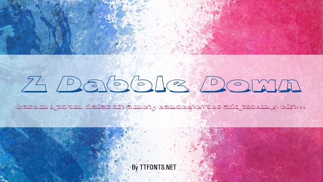 Z Dabble Down example