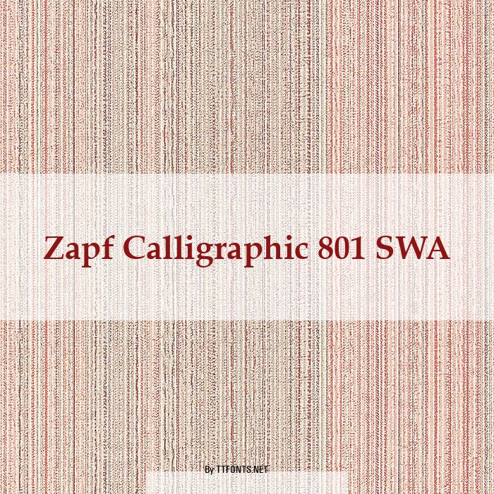 Zapf Calligraphic 801 SWA example