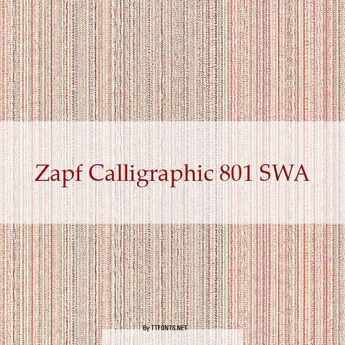 Zapf Calligraphic 801 SWA example