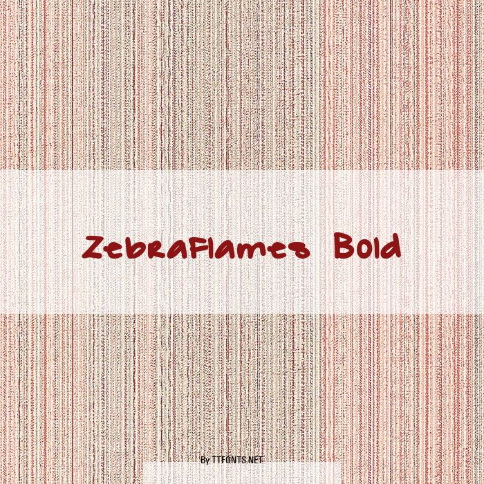 ZebraFlames Bold example