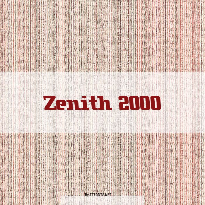 Zenith 2000 example