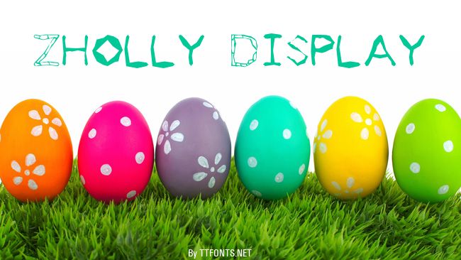 Zholly Display example