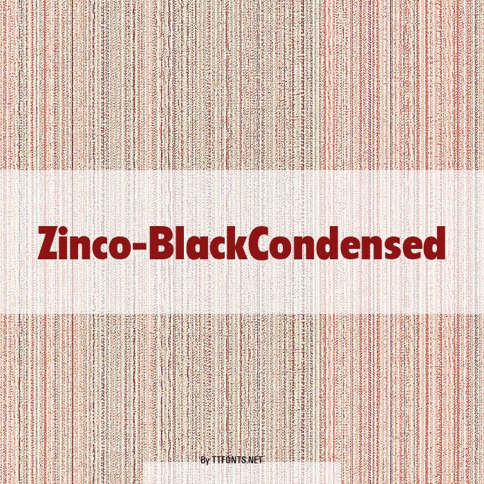 Zinco-BlackCondensed example