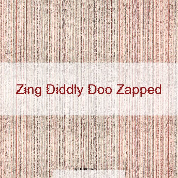 Zing Diddly Doo Zapped example