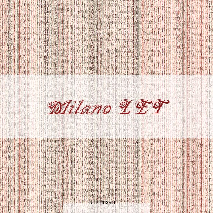 Milano LET example