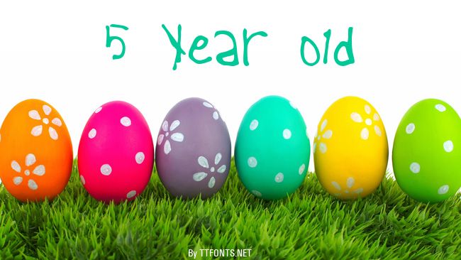 5 Year Old example