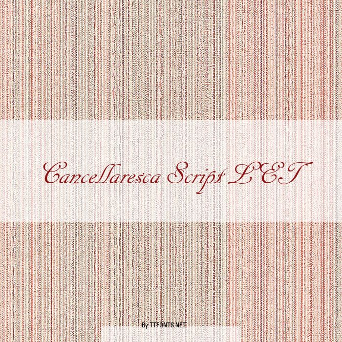 Cancellaresca Script LET example