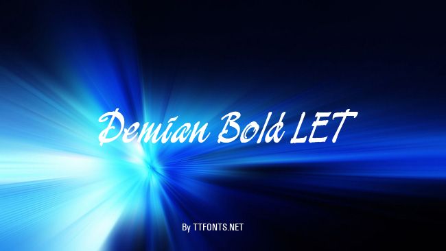 Demian Bold LET example