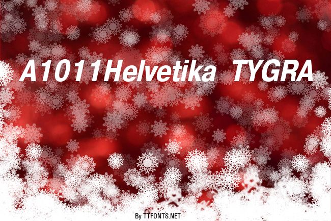 A1011Helvetika  TYGRA example