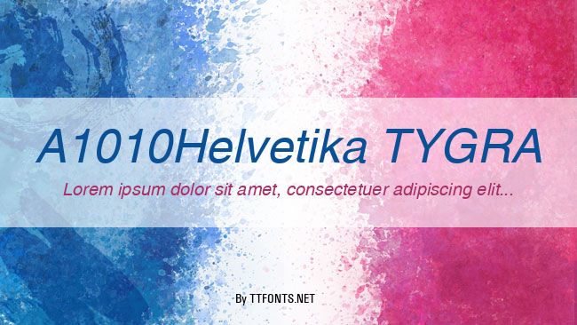 A1010Helvetika TYGRA example