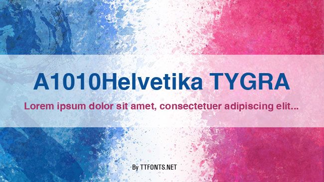 A1010Helvetika TYGRA example